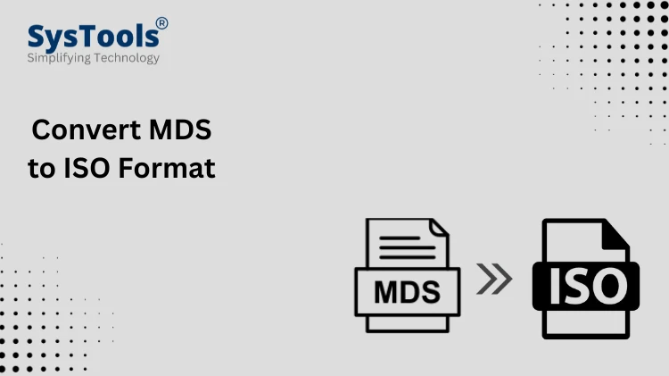 Convert MDS to ISO Format